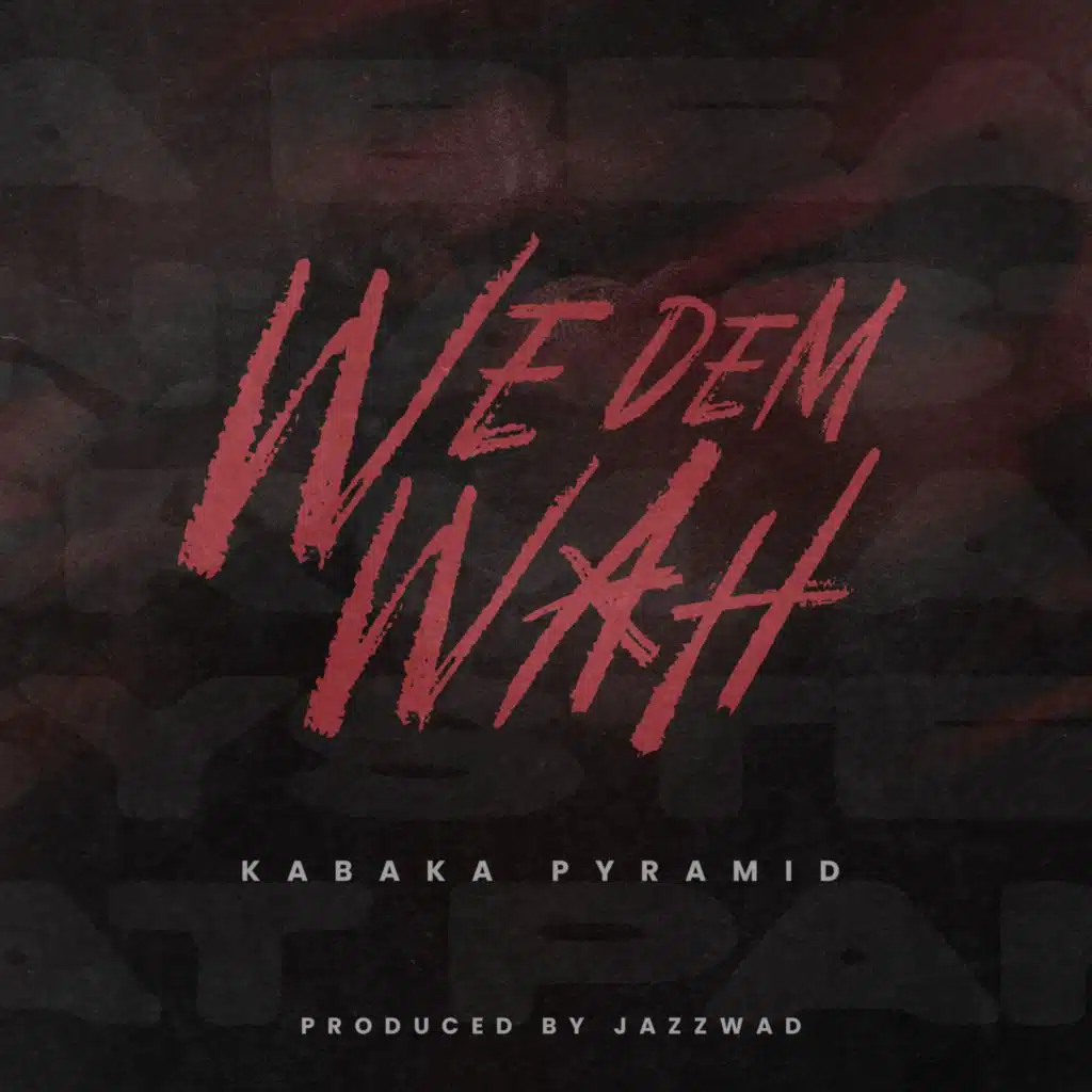 We Dem Wah