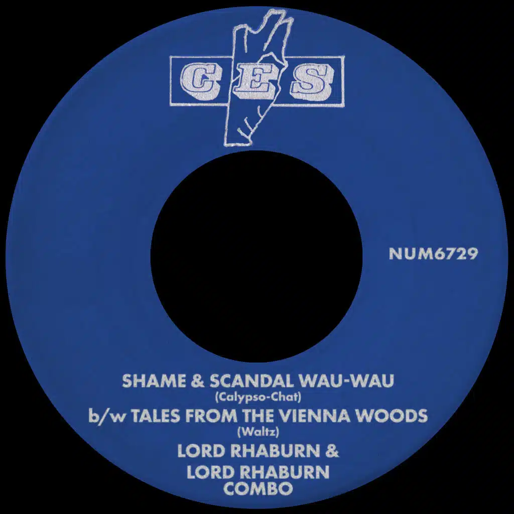Shame & Scandal Wau-Wau b/w Tales From The Vienna Woods