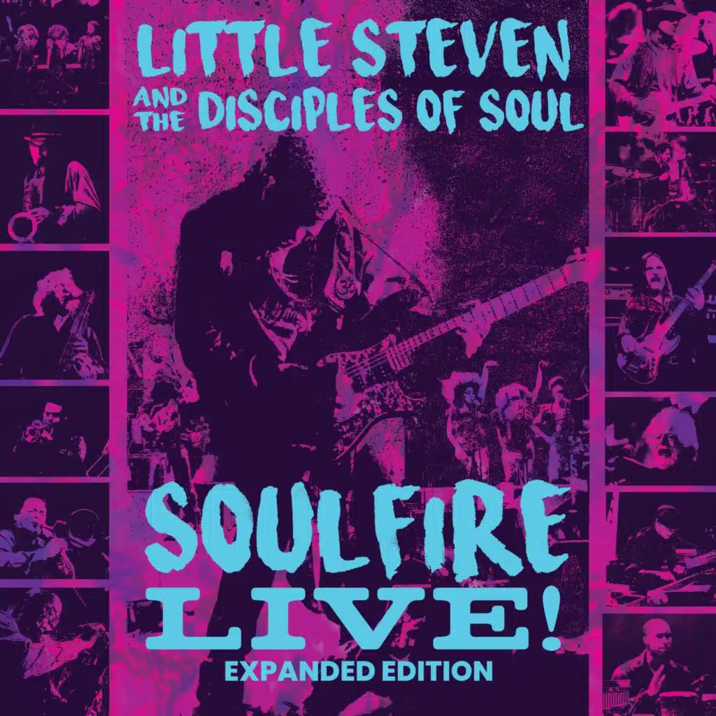Soulfire Live! (Expanded Edition) [feat. Little Steven & The Disciples Of Soul]