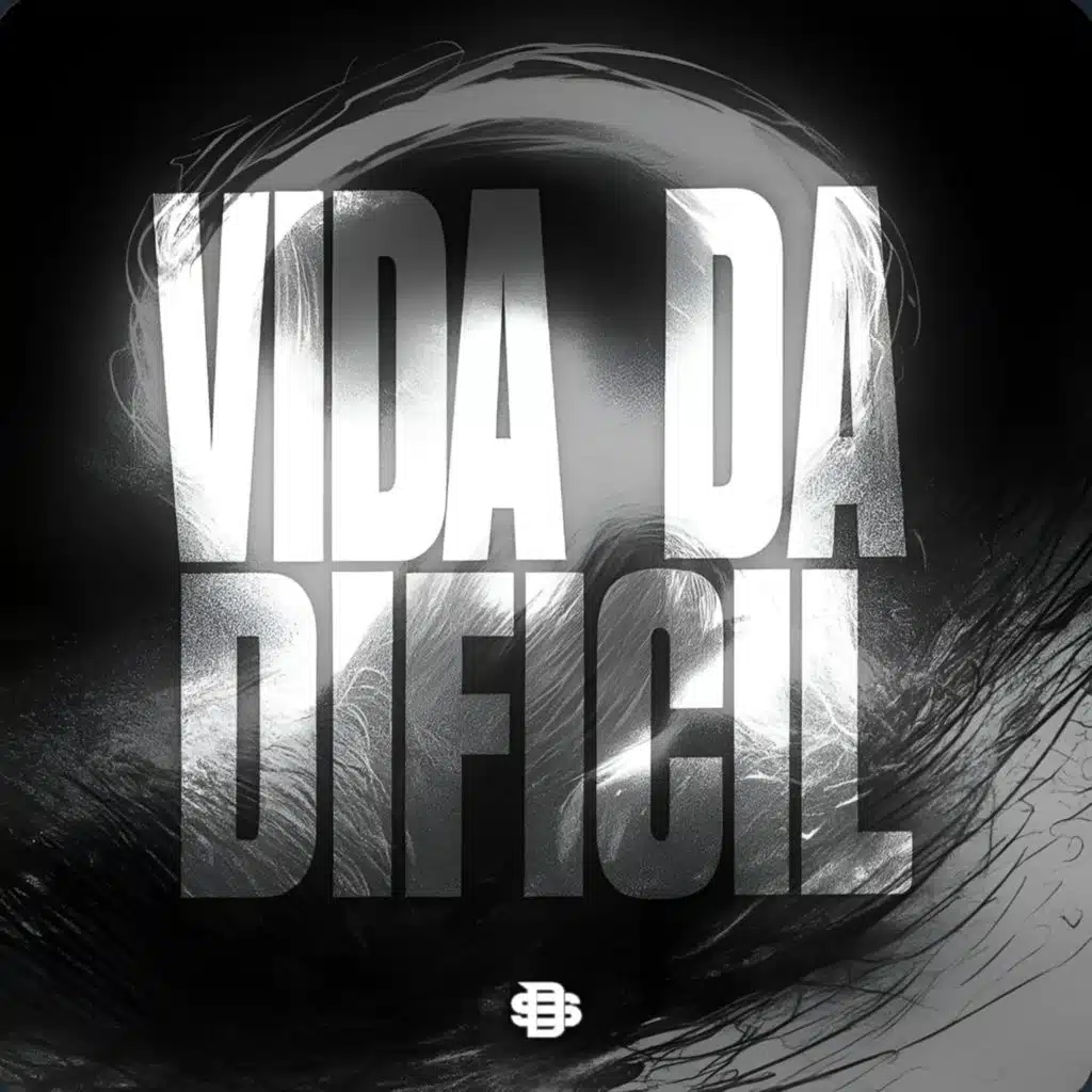 VIDA DA DIFICIL