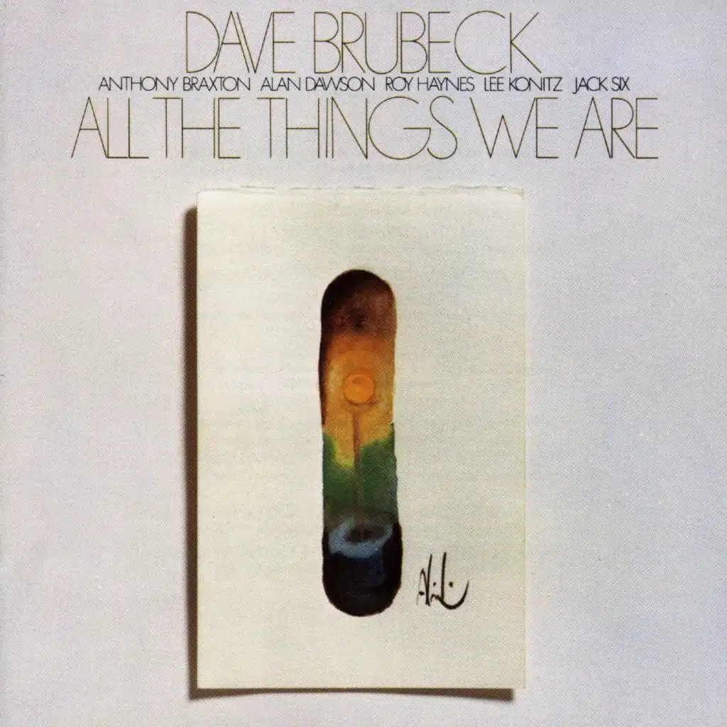 All The Things We Are