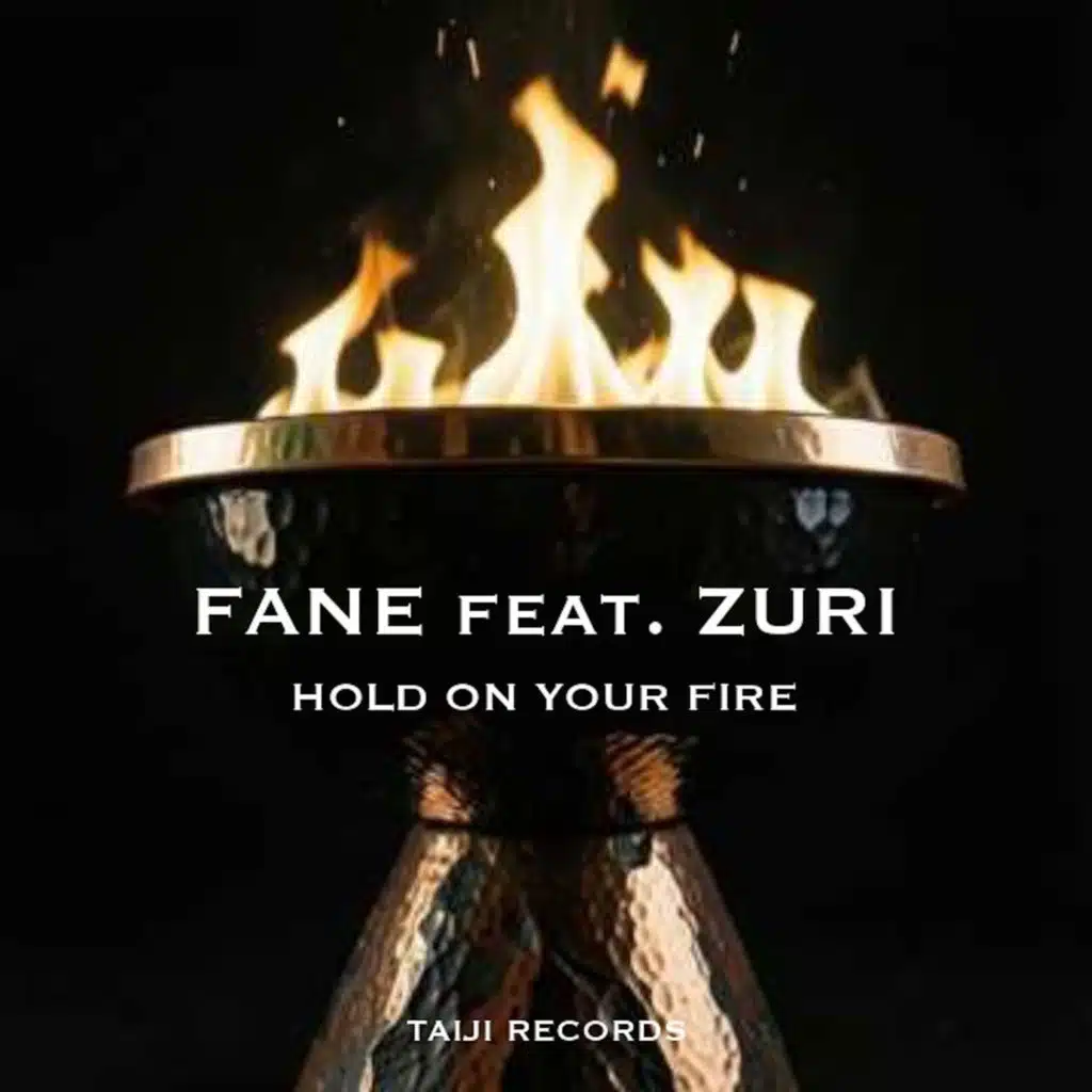 Hold On to Our Fire (feat. Zuri)