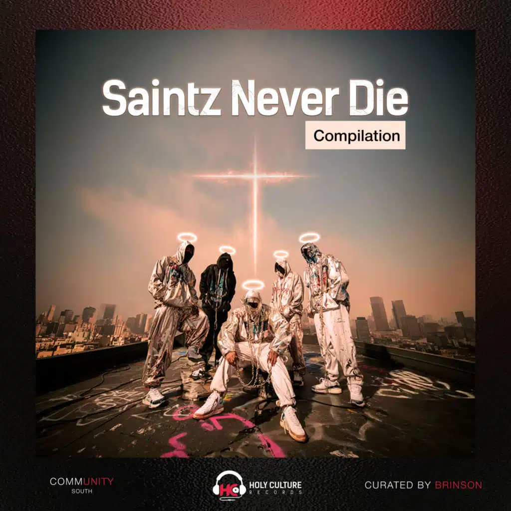 Saintz Never Die