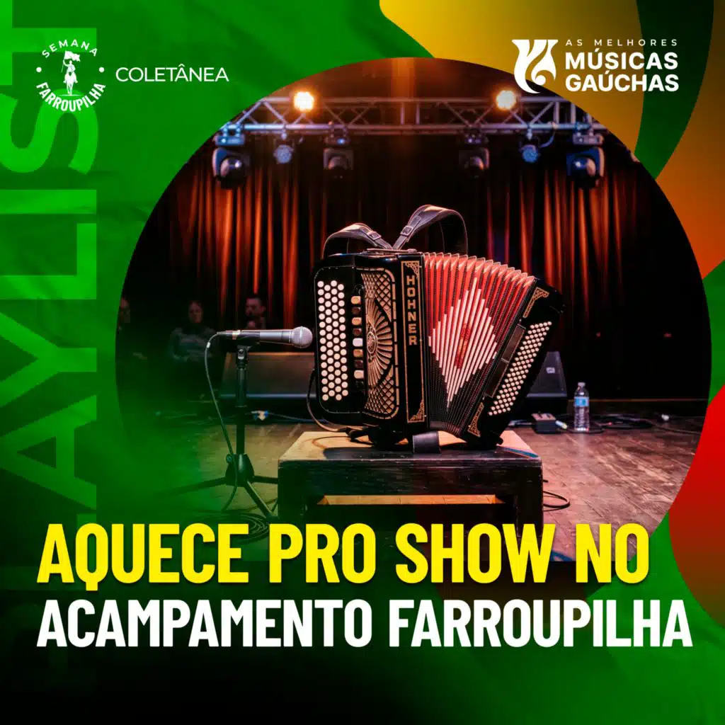 AQUECE PRO SHOW NO ACAMPAMENTO FARROUPILHA 2026
