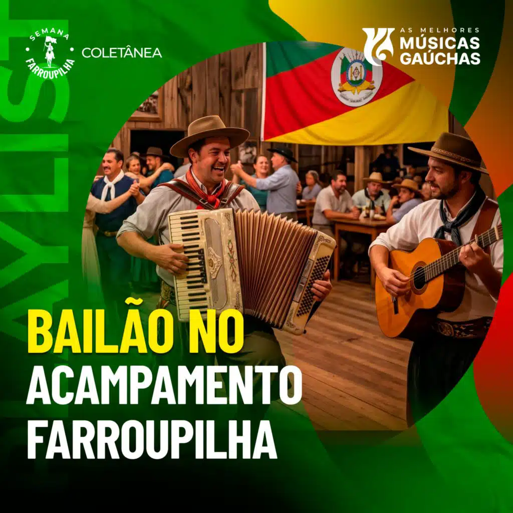 BAILÃO NO ACAMPAMENTO FARROUPILHA 2026