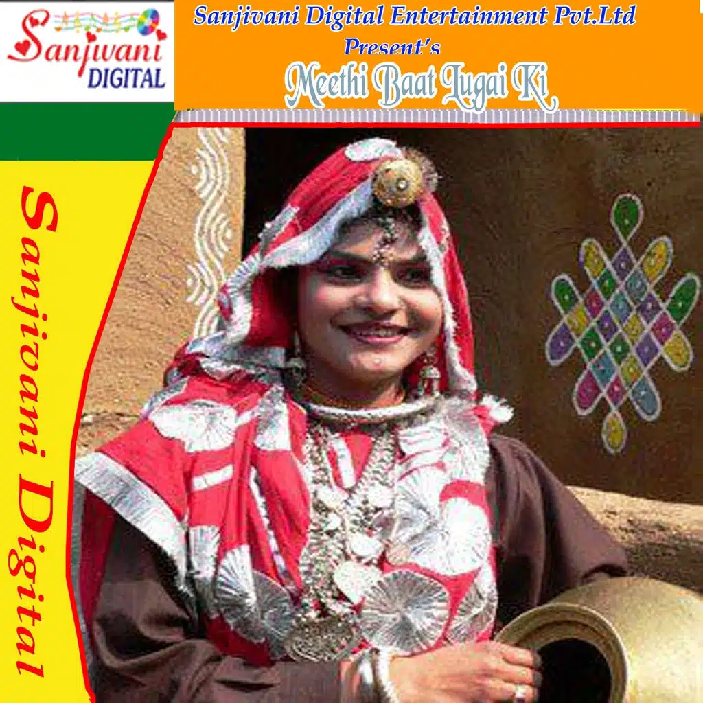 Meethi Baat Lugayi Ki