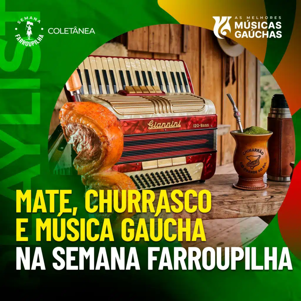 MATE, CHURRASCO E MÚSICA GAÚCHA NA SEMANA FARROUPILHA 2026
