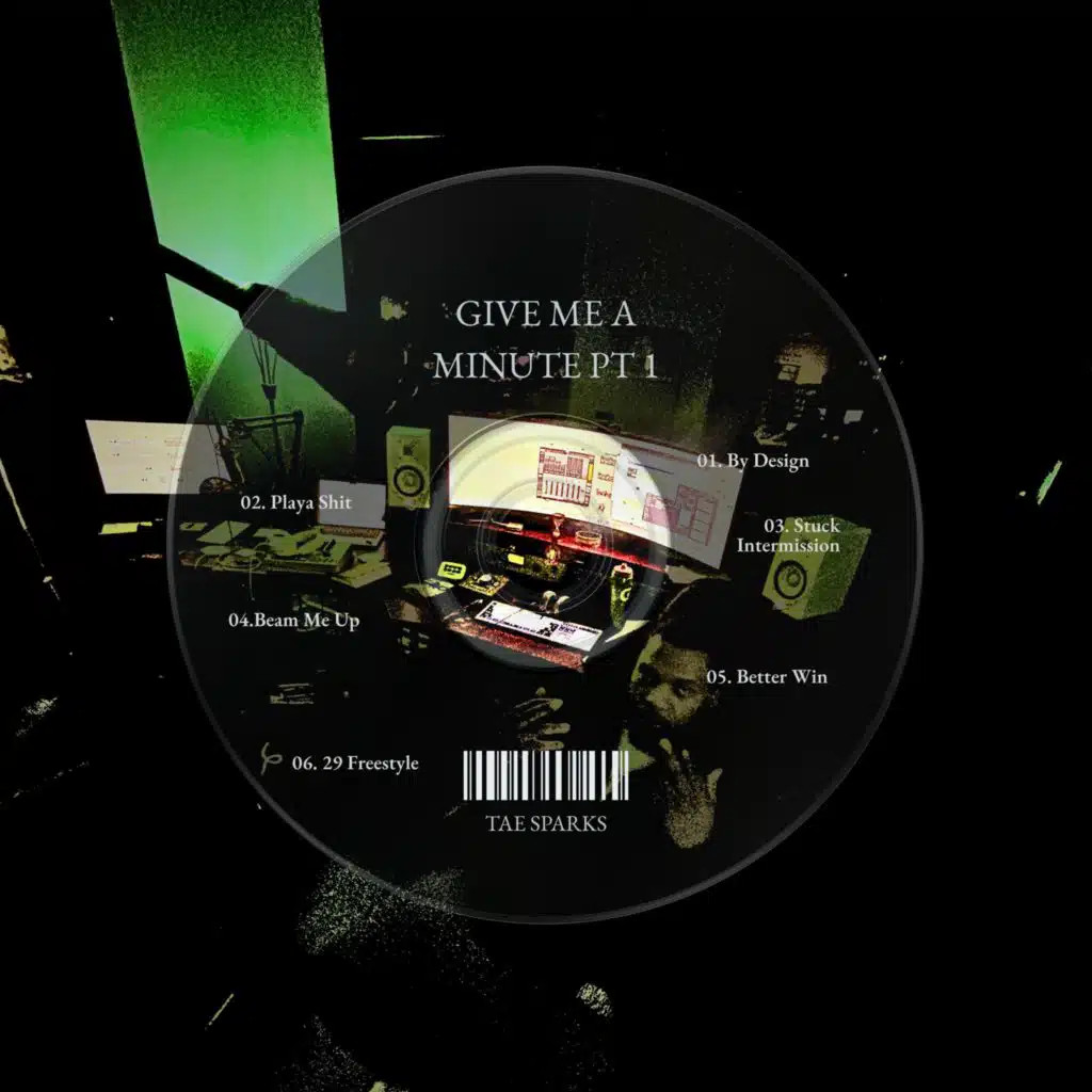 Give Me A Minute PT 1 (feat. Last Atlantis)