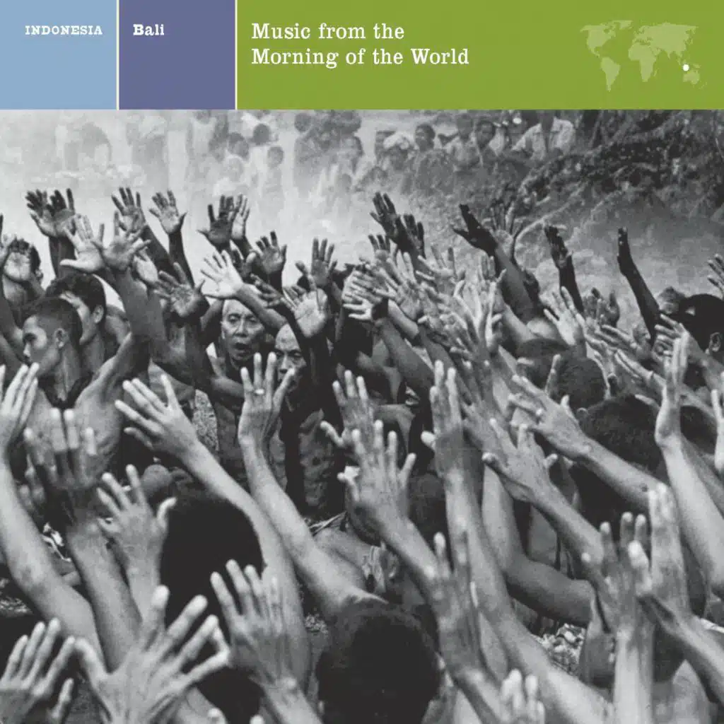 EXPLORER SERIES: INDONESIA - Bali: Music From The Morning Of The World