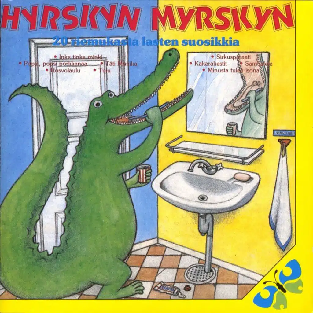 Hyrskyn myrskyn - 20 riemukasta lasten suosikkia