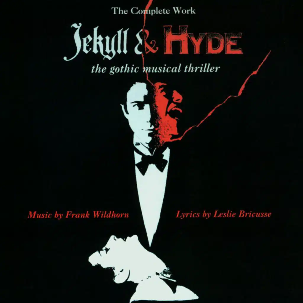 Jekyll & Hyde: The Gothic Musical Thriller