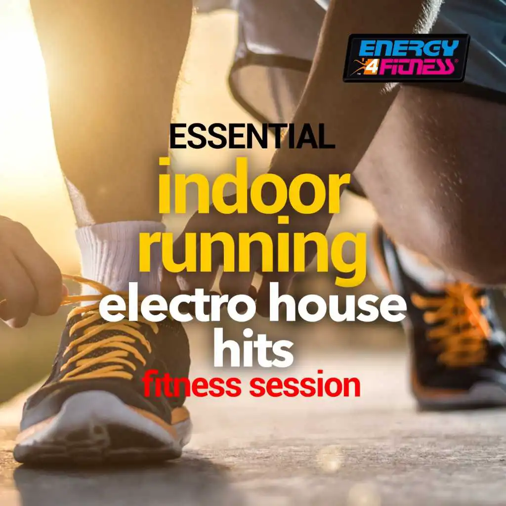 Essential Indoor Running Electro House Hits Fitness Session