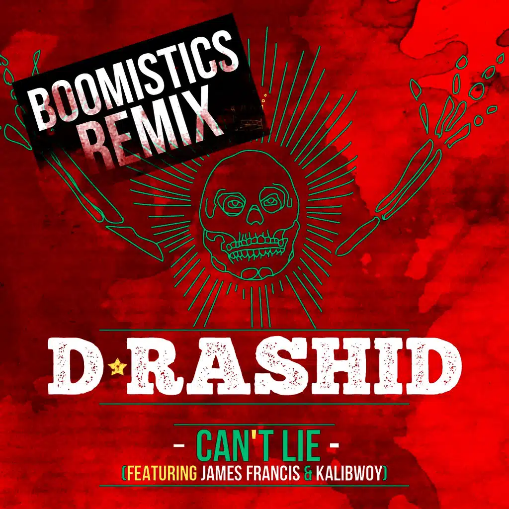 Can't Lie (Boomistics Remix)