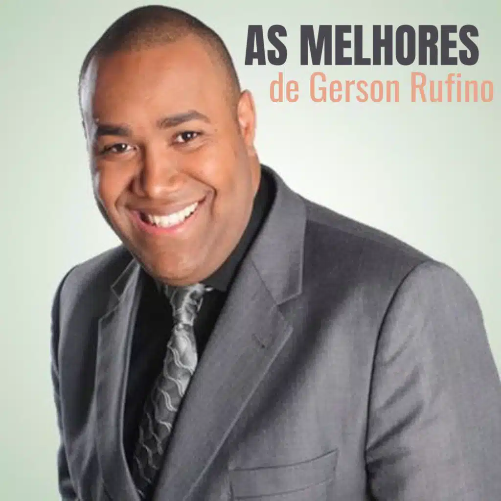 As Melhores de Gerson Rufino