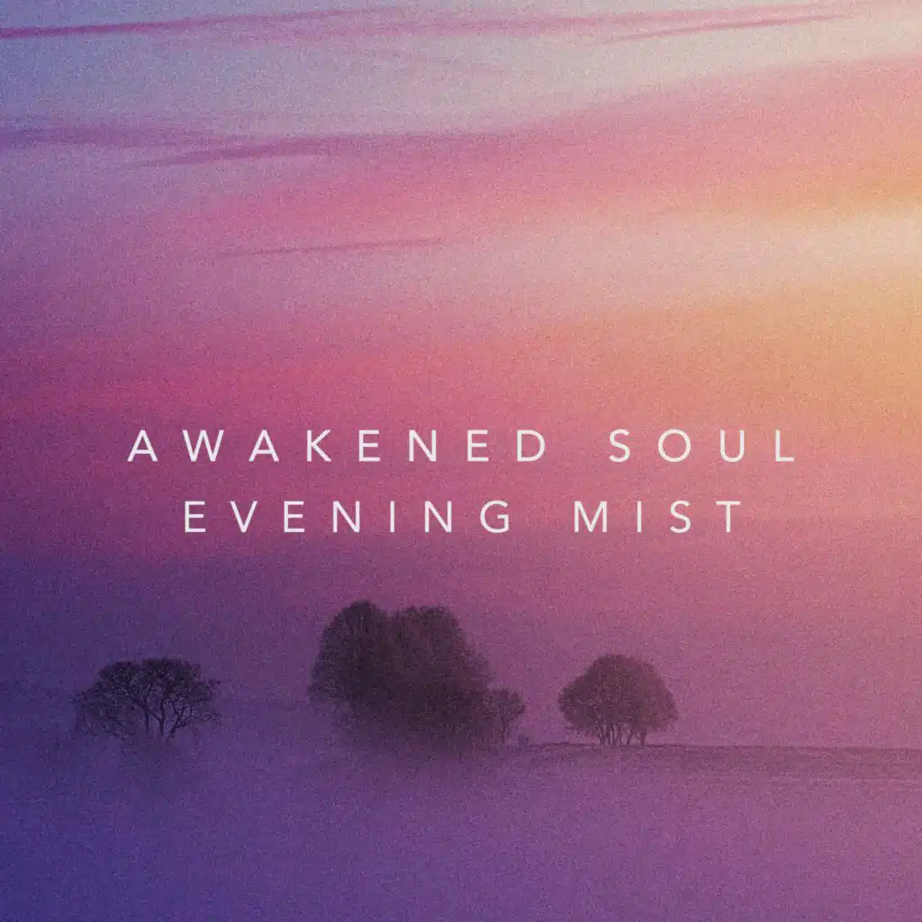 Evening Mist