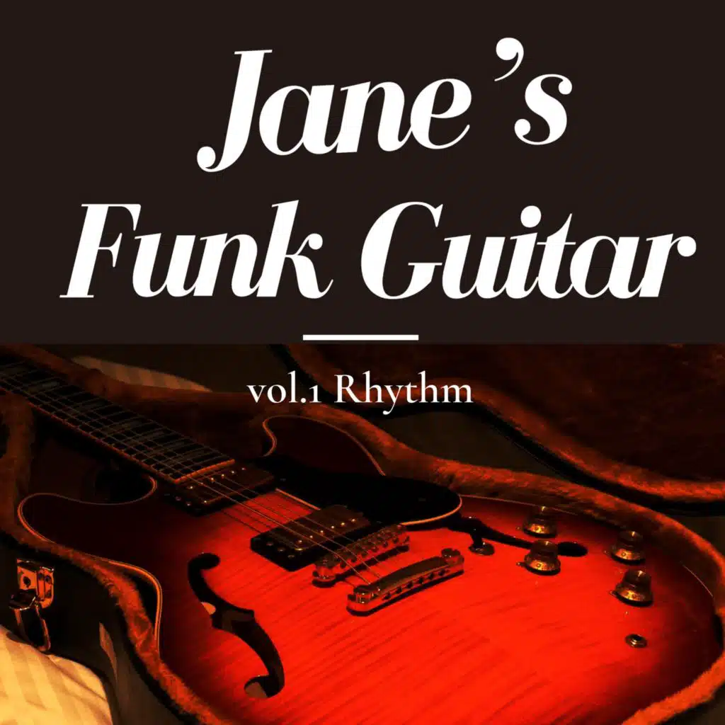 Jane's Funk Guitar vol.1 - Rhythm