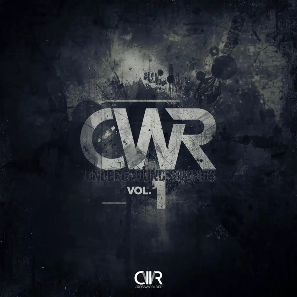 CWR Underground Sounds Vol. 1