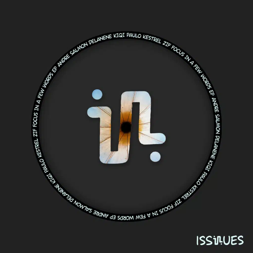 Focus In A Few Words EP (feat. KIQI)