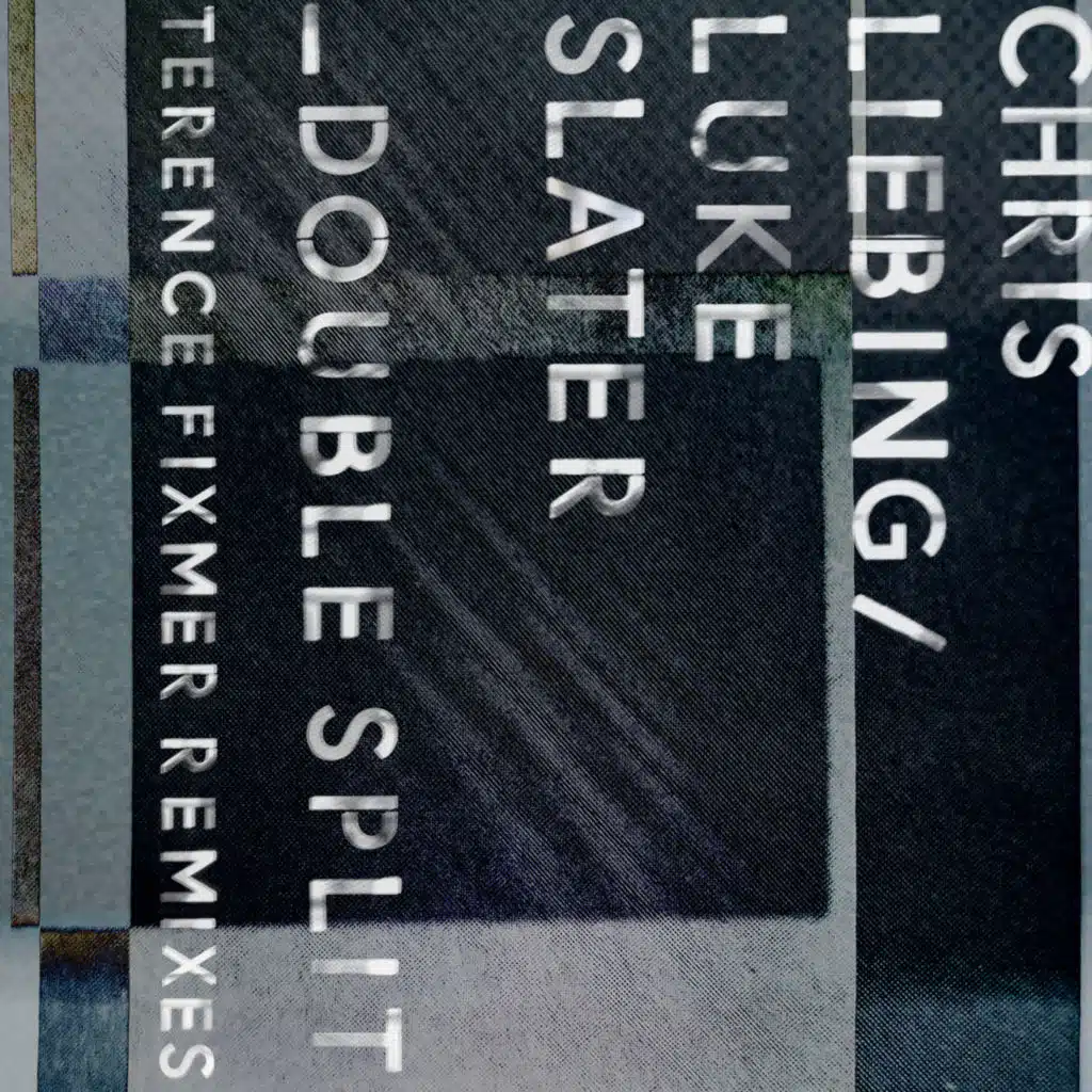 Double Split (Terence Fixmer Remixes)