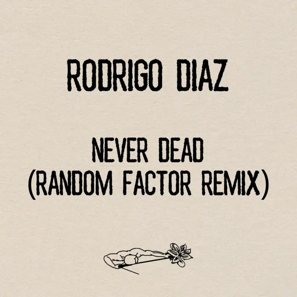 Never Dead (Random Factor Remix)