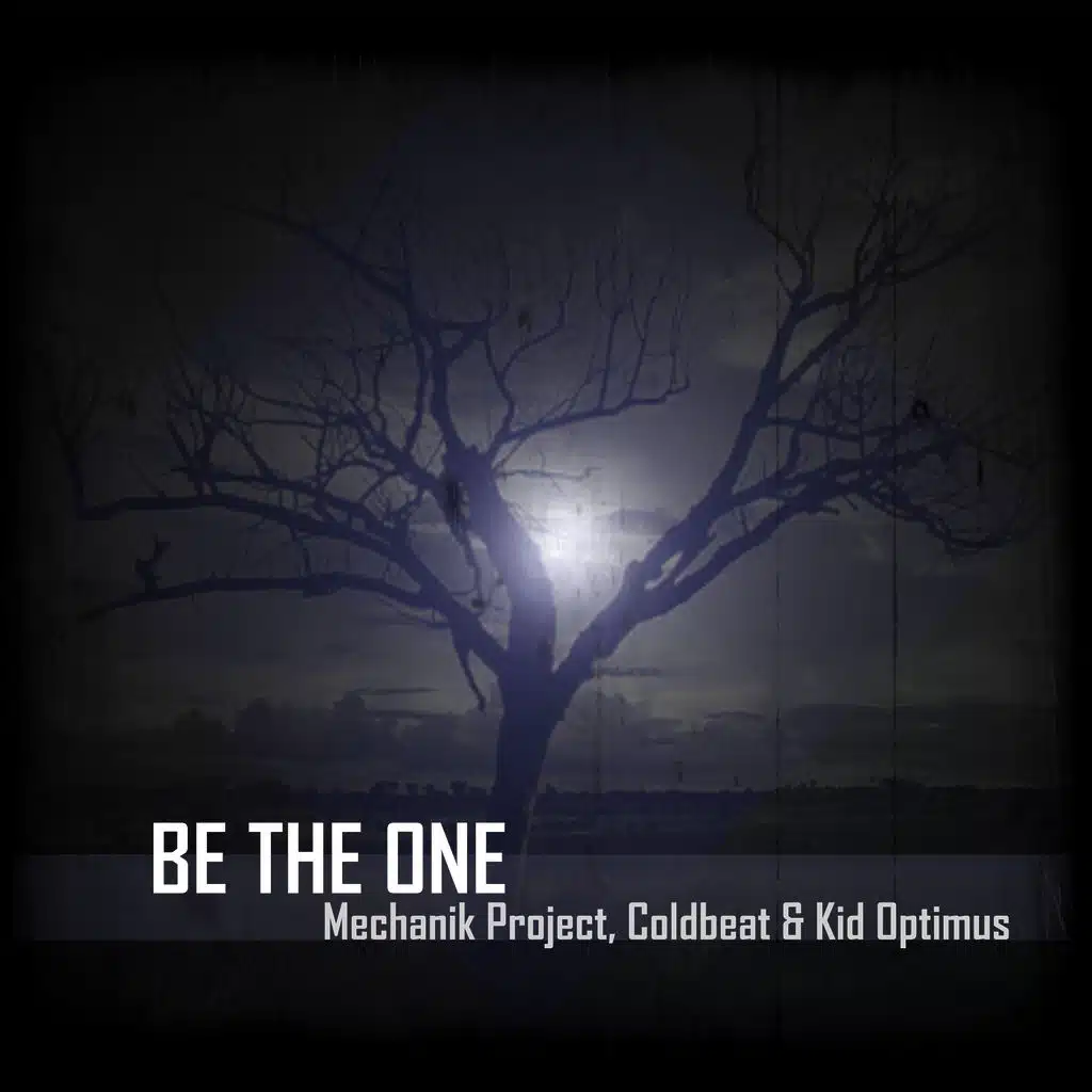 Be The One