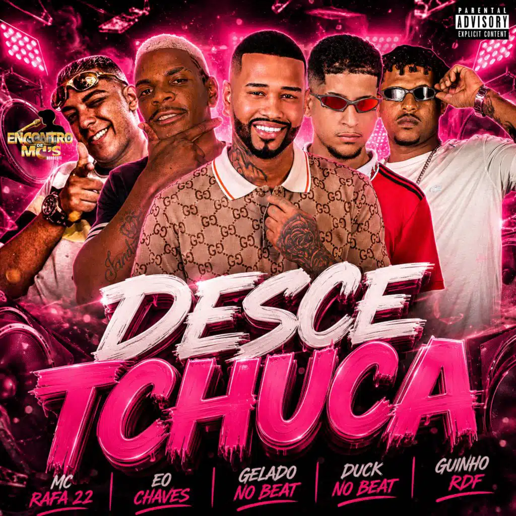 DESCE TCHUCA (feat. MC Rafa 22)