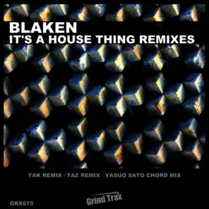 It's A House Thing (Tak Remix)