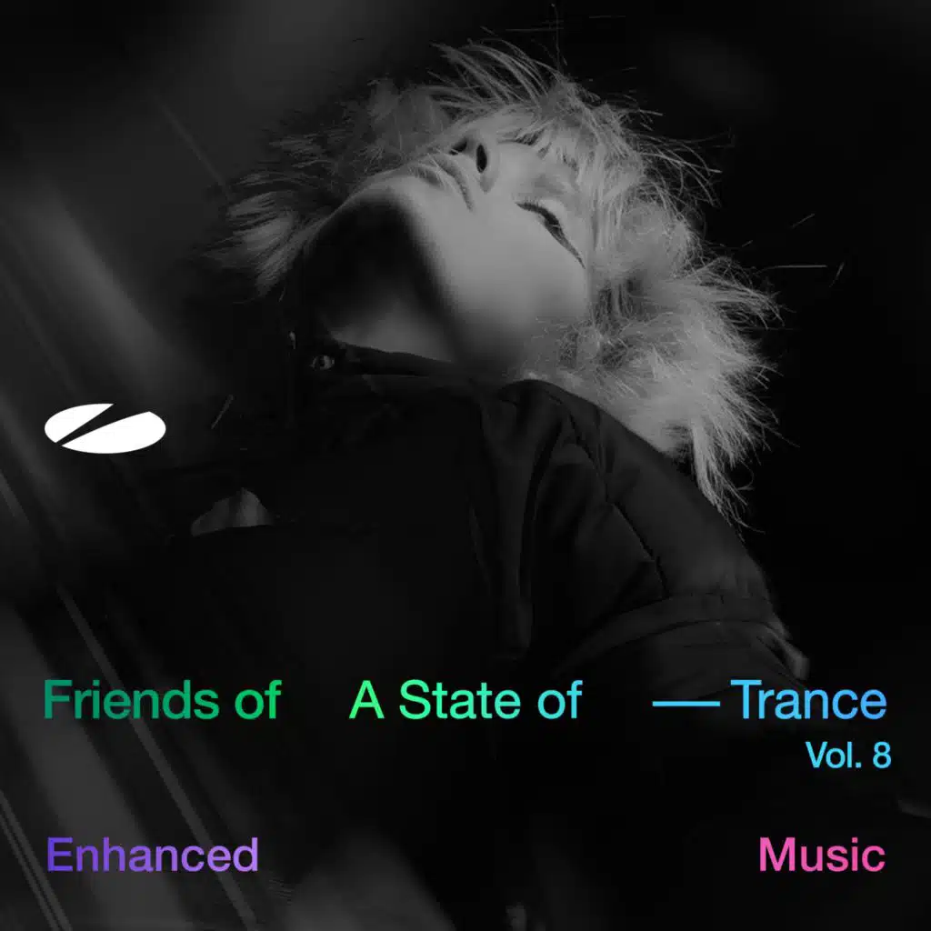 Enhanced Music - Friends of A State of Trance, Vol. 8 (Mixed by Will Holland)