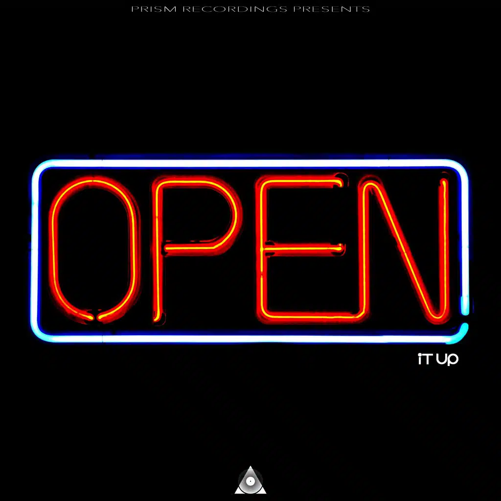 Open It Up (Original Mix)