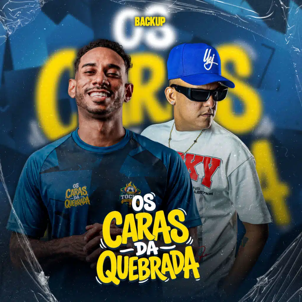 Os Caras da Quebrada: Backup (Ao Vivo)