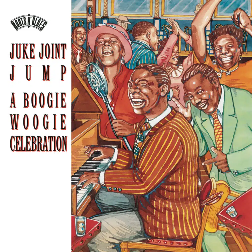 Juke Joint Jump:  A Boogie Woogie Celebration