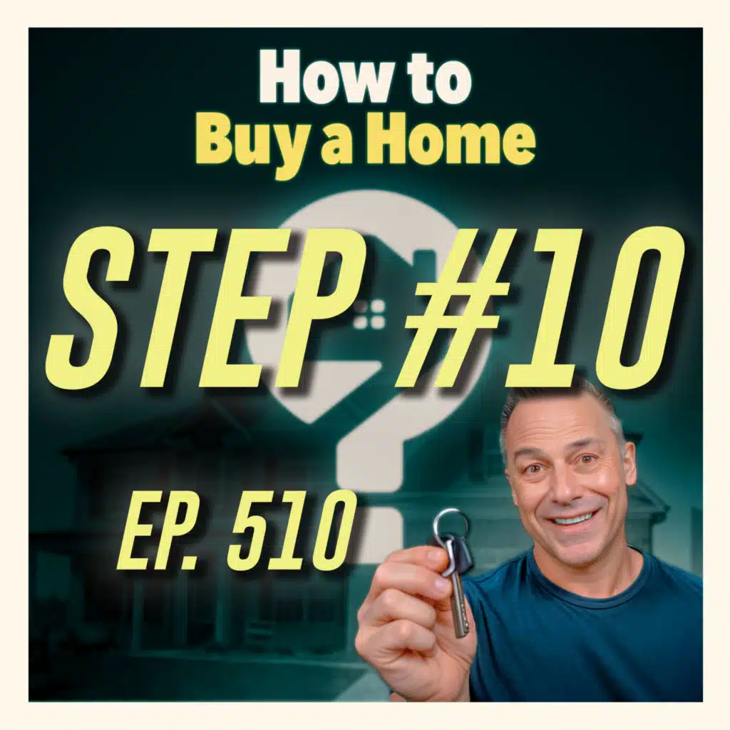 First-Time Homebuyer Step #10: Learn the Current Market... and How to Beat It