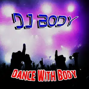Dance With Body