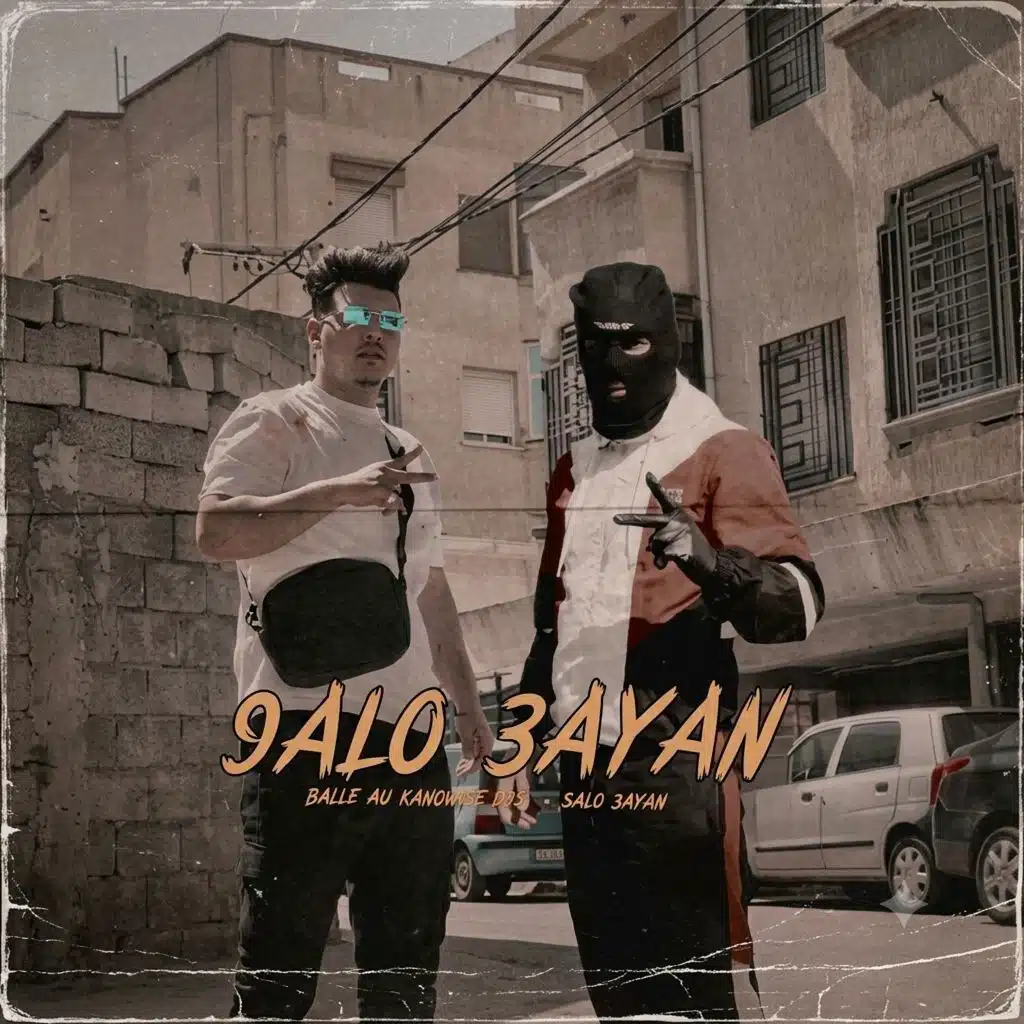 9alo 3eyen (feat. Balle Au Kanon)