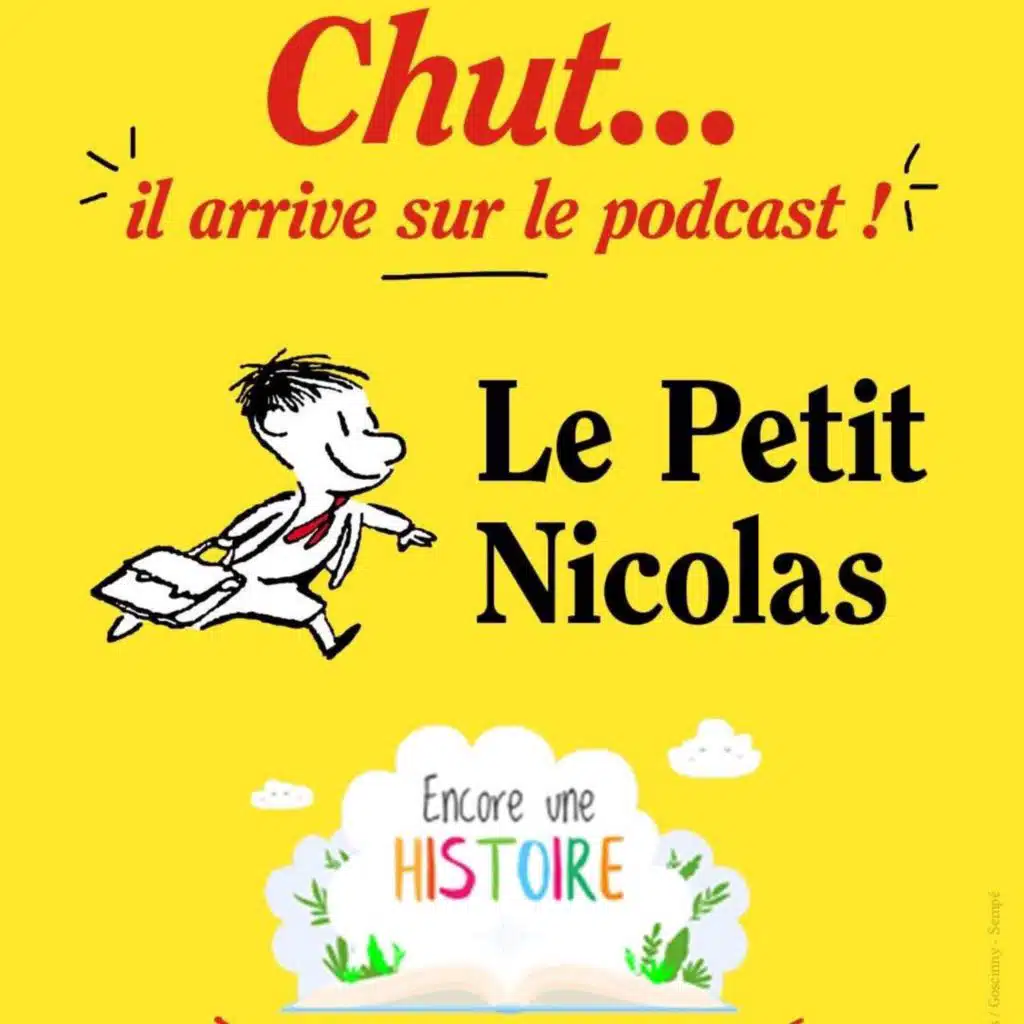 Le Petit Nicolas, et autres histoires cultes - par Encore une histoire