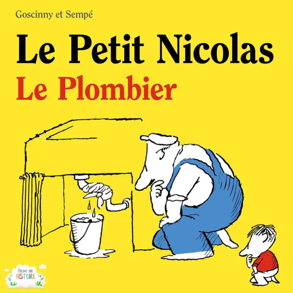 Le Petit Nicolas - Le Plombier