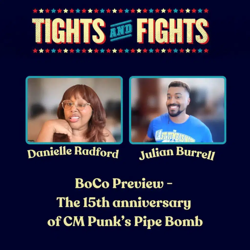 Ep. 494.5: BoCo Preview - The 15th anniversary of CM Punk’s Pipe Bomb