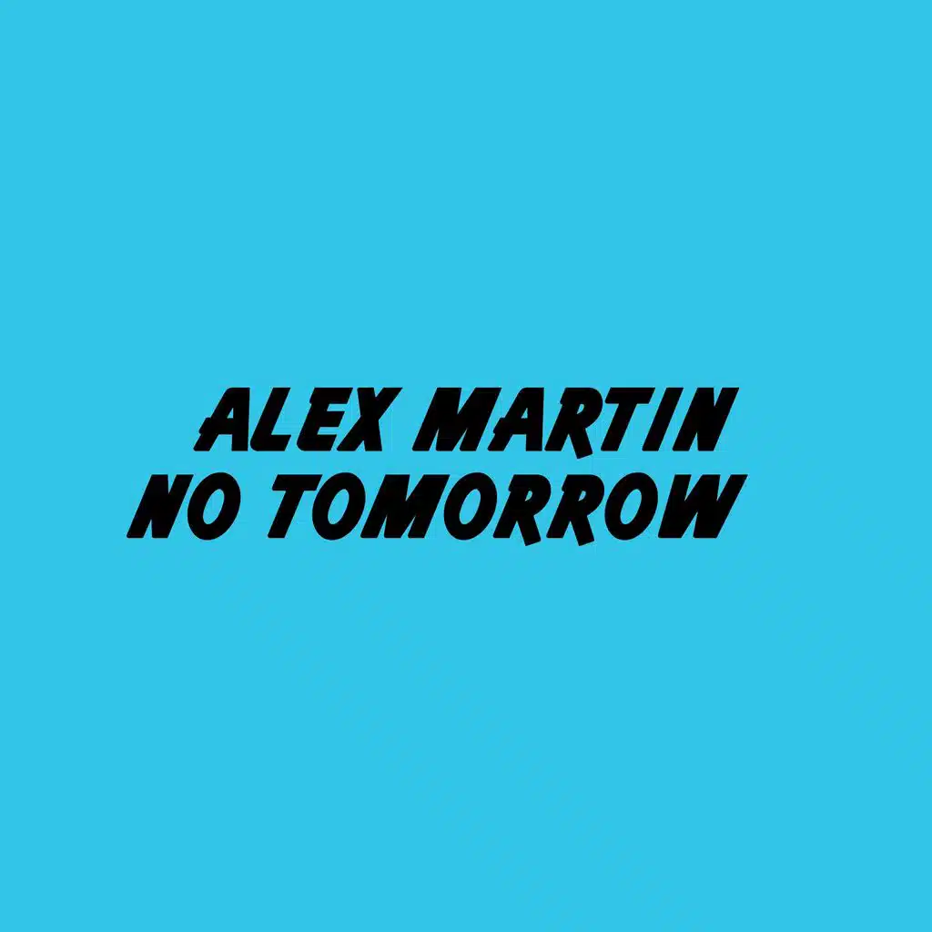 No Tomorrow