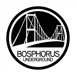 Bosphorus Underground Classics