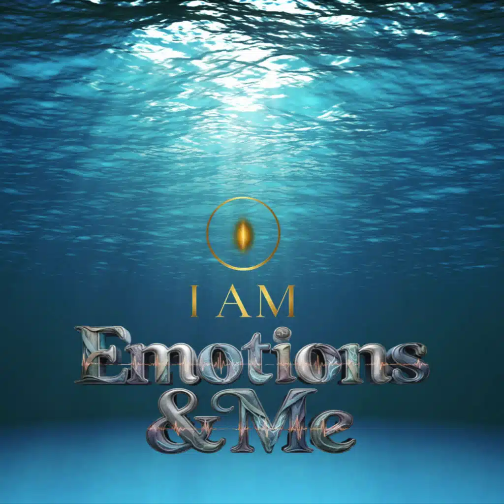I Am Emotions and Me