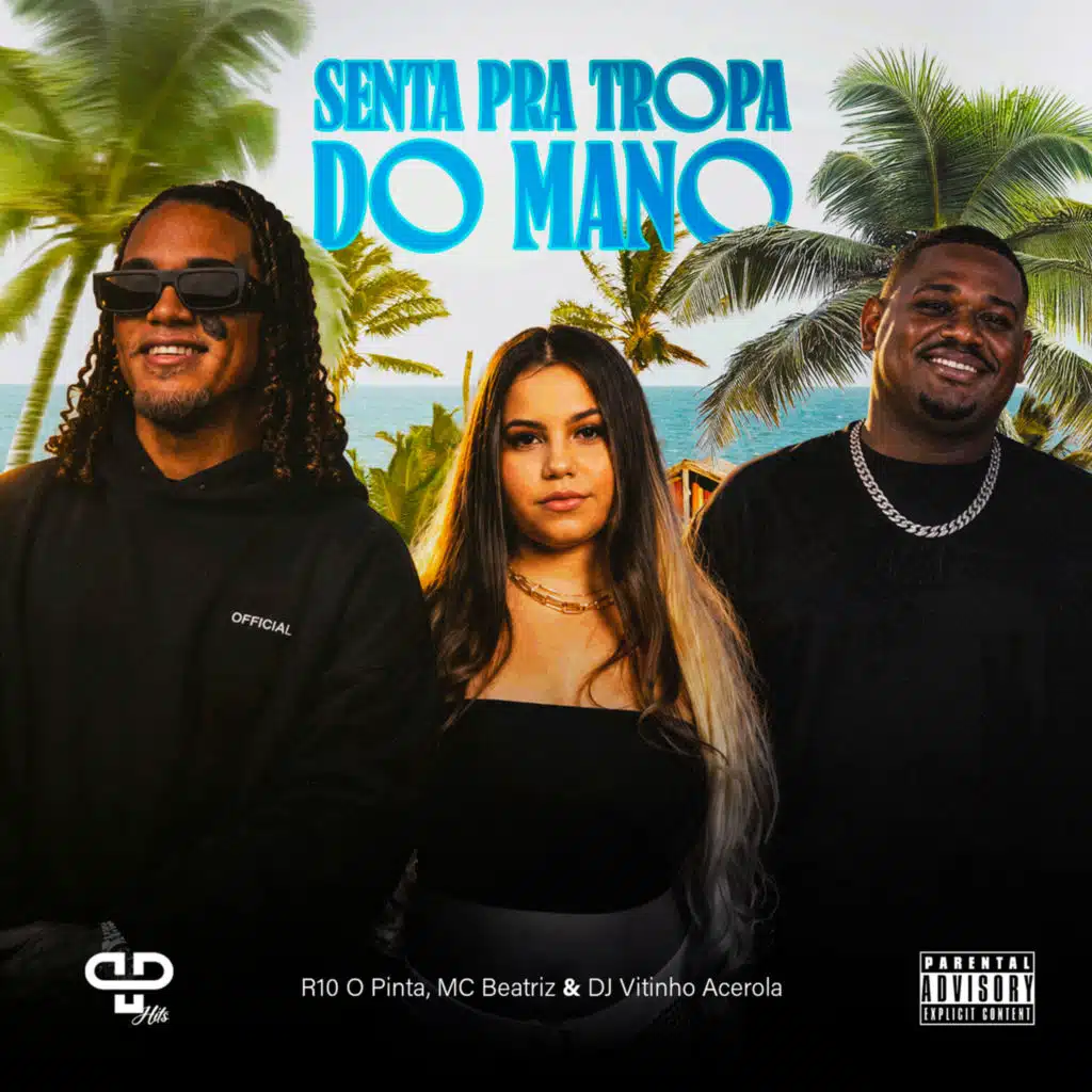 Senta pra Tropa do Mano