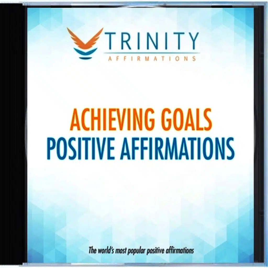 Achieving Goals Affirmations