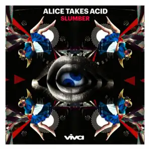 Alice Takes Acid
