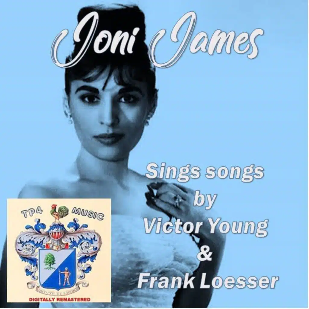Sings songs by Victor Young & Frank Loesser