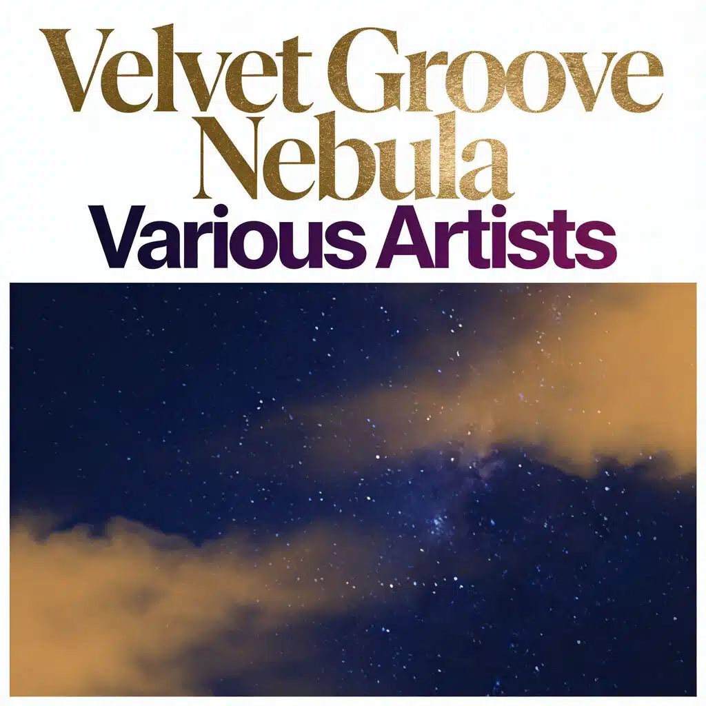 Velvet Groove Nebula