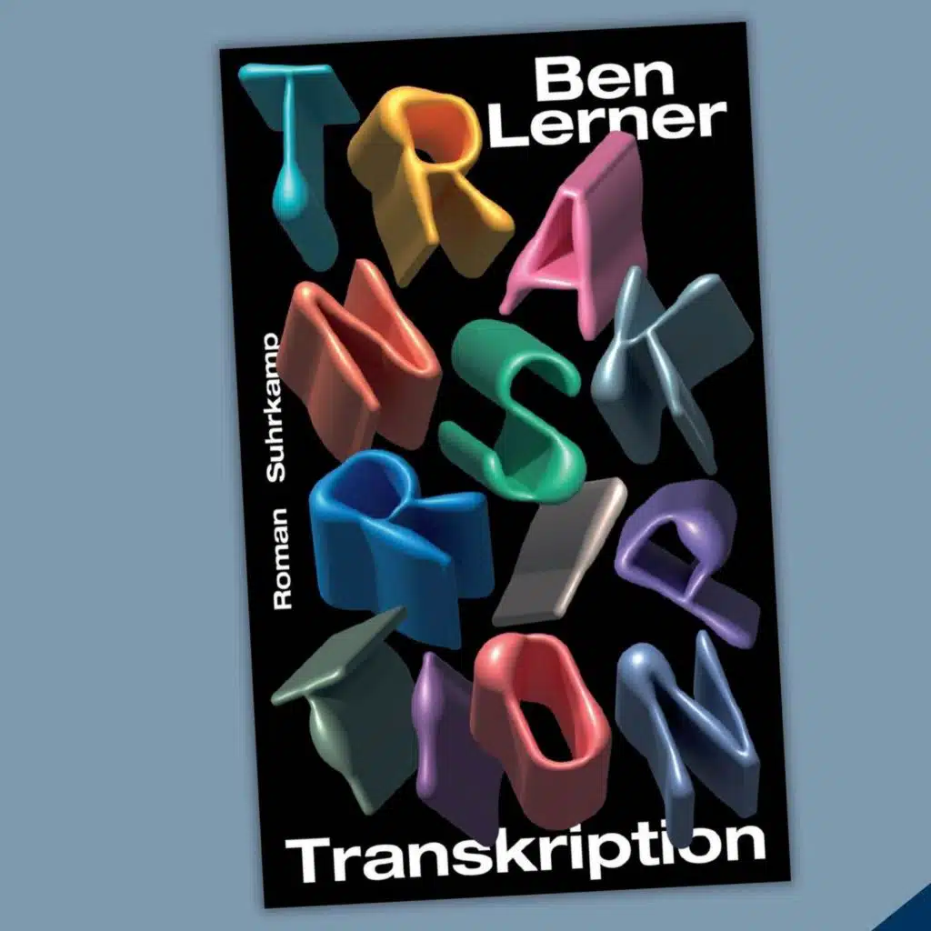 Ben Lerner - Transkription
