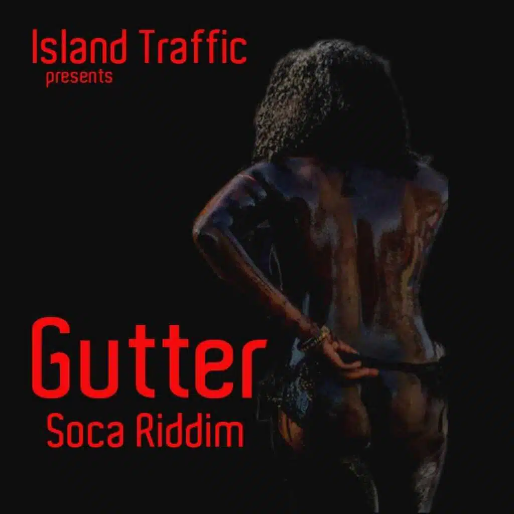 Gutter Riddim