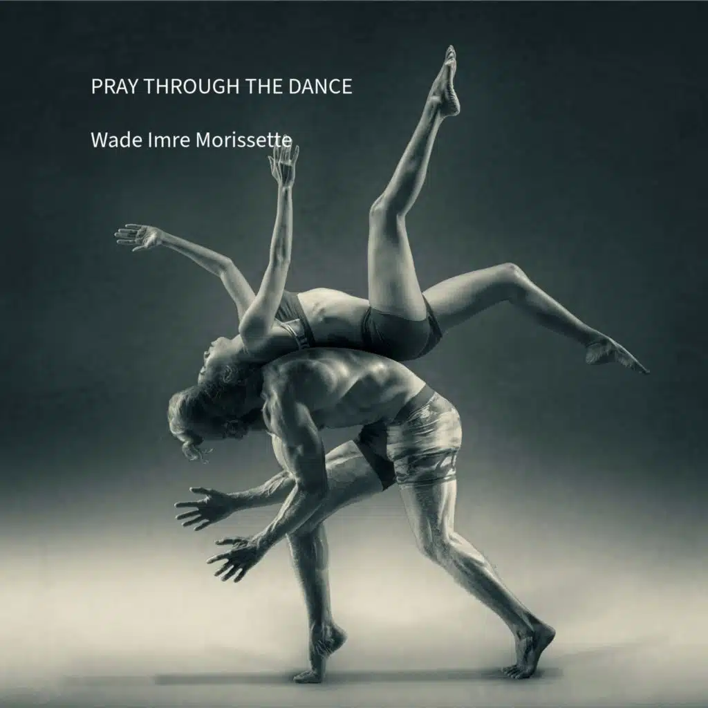 Pray Through the Dance