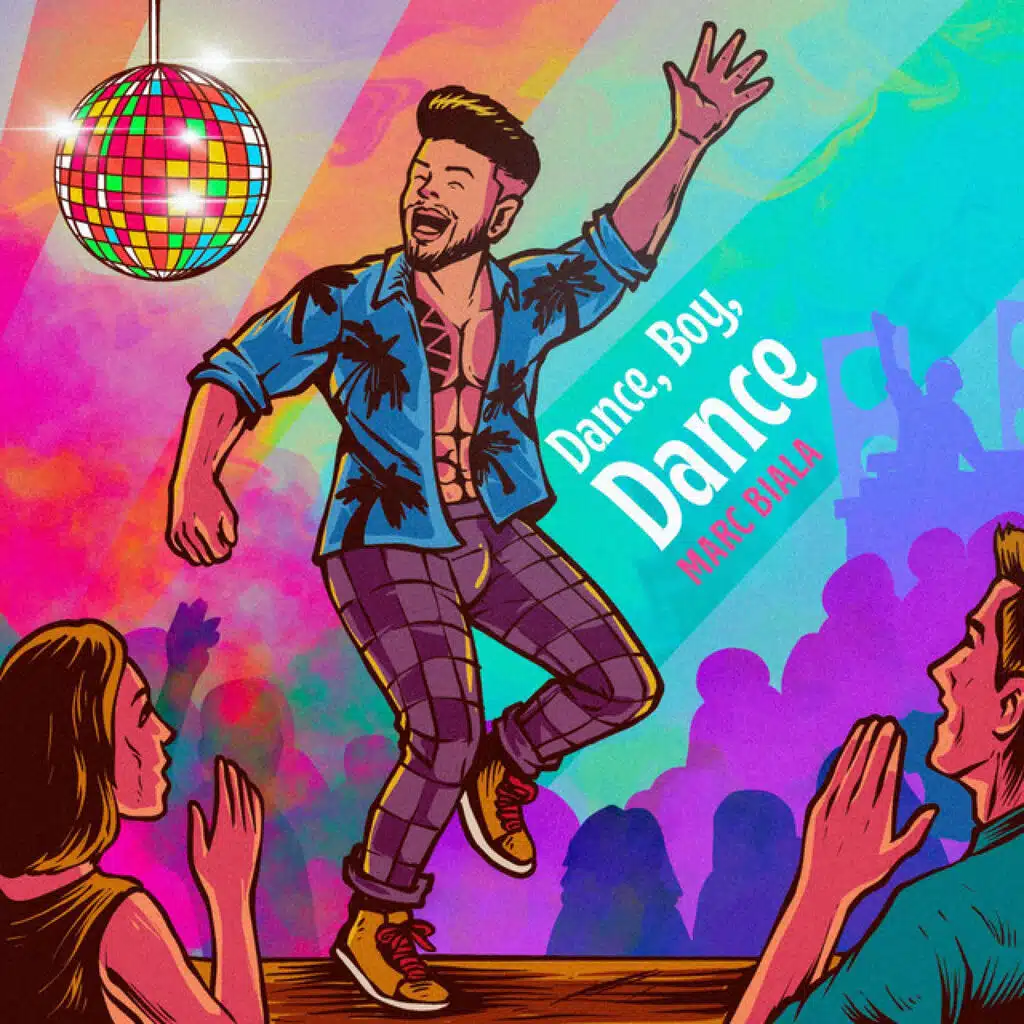 Dance, Boy, Dance