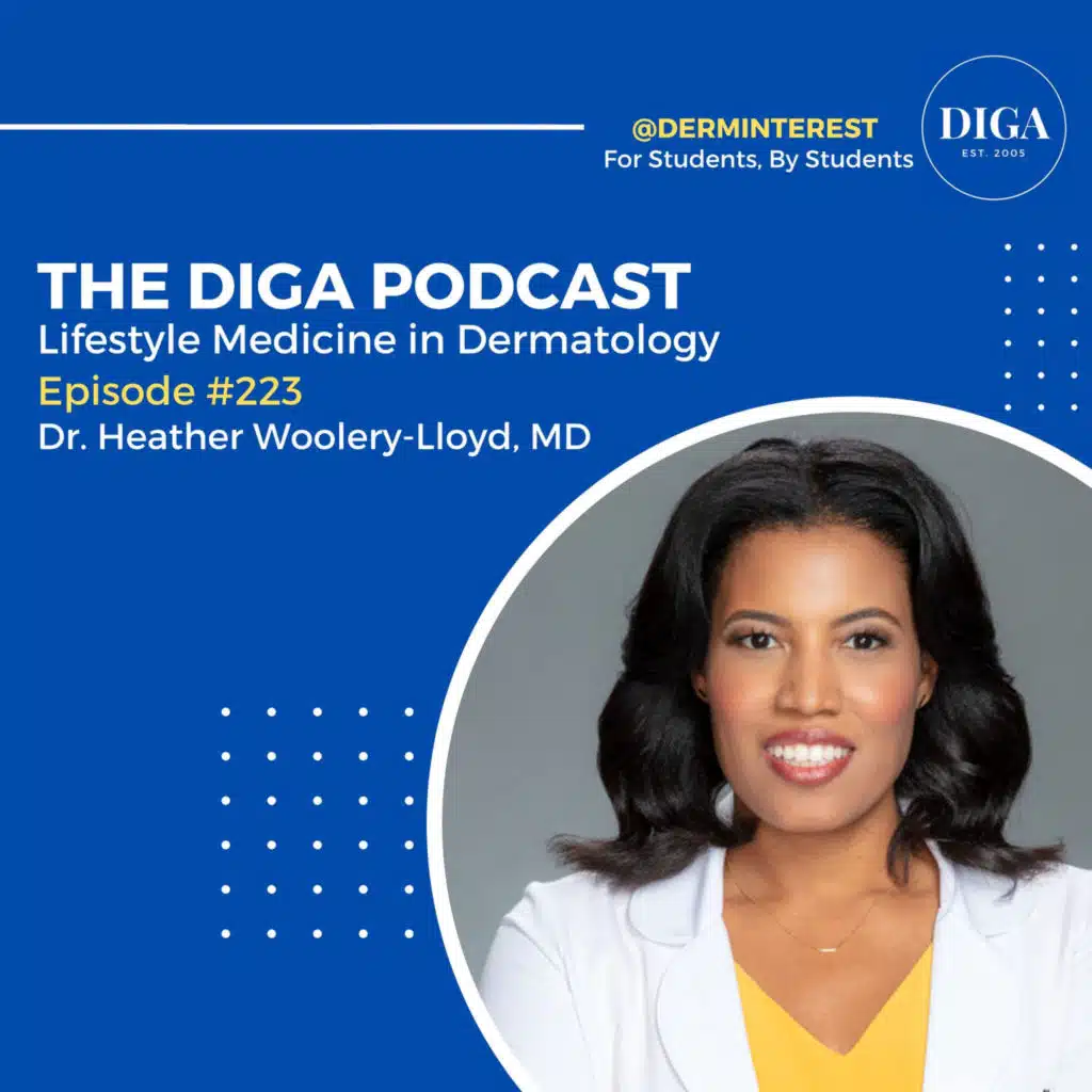 #223: Lifestyle Medicine in Dermatology with Dr. Heather Woolery-Lloyd